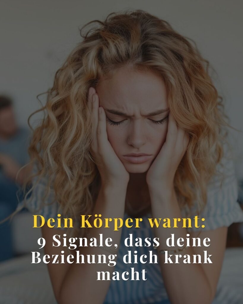 Beziehung dich krank macht